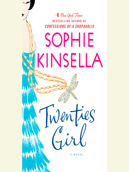 Title details for Twenties Girl by Sophie Kinsella - Available